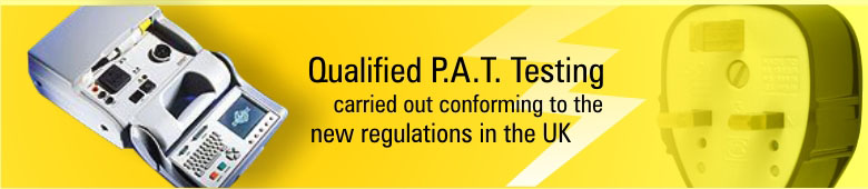 Qualified PAT Tersting carried out conforming to the new UK regulations